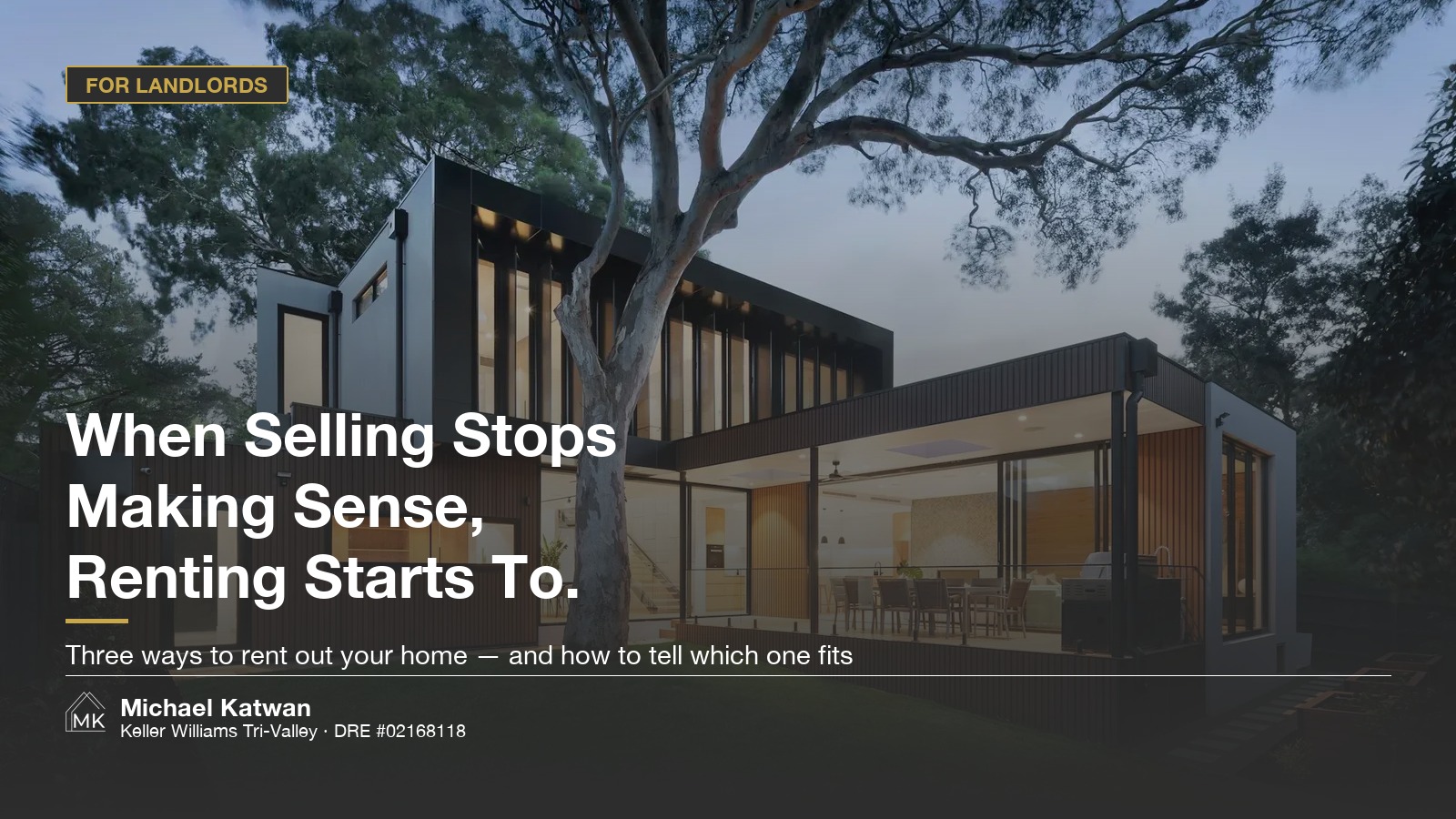 Bay Area homeowner deciding whether to rent out a home — self-manage, tenant placement, or full property management