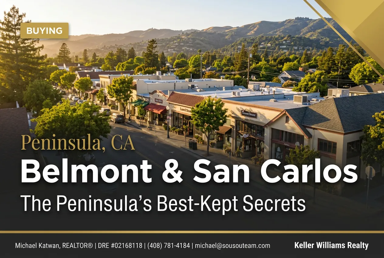 Belmont and San Carlos — The Peninsula's Best-Kept Secrets
